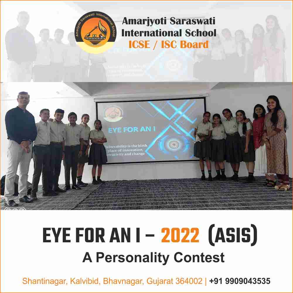 EYE FOR AN I – 2022 (ASIS) | A Personality Contest. edusprint.bhavnagareducation.org. JEE cracker 1st in Bhavnagar and Gujarat, Sarthak Patel. The year 2021-2022 Class 1 to 10, Commerce, Science Result. ICSE Result, Student achievement, student result, JEE, NETT, FOUNDATION ICSE/ISC/CISCE Students. ASIS Group, ASIS School Group, Amarjyoti Saraswati International School, Amarjyoti Saraswati School, ASIS International School, CISCE affiliated schools, Top ICSE schools, Best ISC schools, ICSE Board schools, ISC Board schools, Amarjyoti Saraswati admissions, ASIS school curriculum, CISCE Board education, ICSE syllabus and curriculum, ISC syllabus and curriculum, Amarjyoti Saraswati school reviews, ASIS school facilities, Best international schools, Top ICSE schools in Gujarat, Top ISC schools in Bhavnagar, Amarjyoti Saraswati school fees, ASIS school scholarships, Bhavnagar alumni network, Amarjyoti Saraswati alumni, ASIS alumni success stories, Bhavnagar education system, Amarjyoti Saraswati International School, CISCE Board Bhavnagar, ICSE Board Bhavnagar, ISC Board Bhavnagar, Top Bhavnagar ICSE schools, Best Bhavnagar ISC schools, Bhavnagar international schools, Amarjyoti Saraswati school admissions, ASIS alumni events, Bhavnagar education news, CISCE Board schools in Bhavnagar, ICSE syllabus and curriculum, ISC syllabus and curriculum, Amarjyoti Saraswati school reviews, ASIS school facilities, Bhavnagar school rankings, Amarjyoti Gohil, Bhavnagar, Kalvibid, Congratulation.